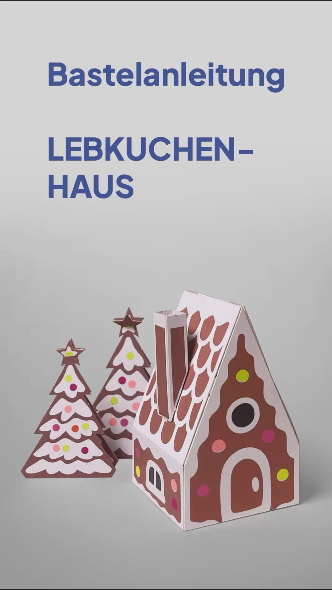 Lebkuchenhaus: Faltanleitung als Video